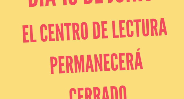 Aviso centro de lectura cerrado 19 de junio 2026